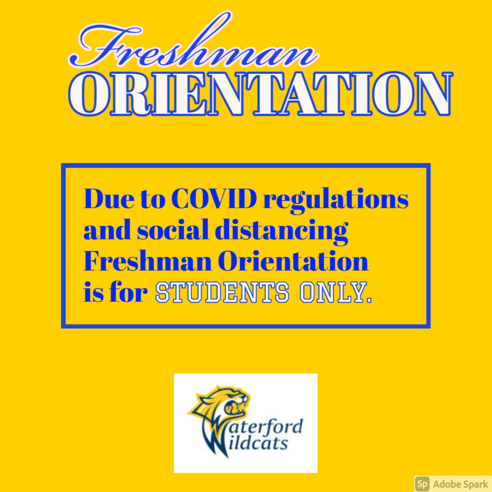 Freshman Orientation - Students ONLY