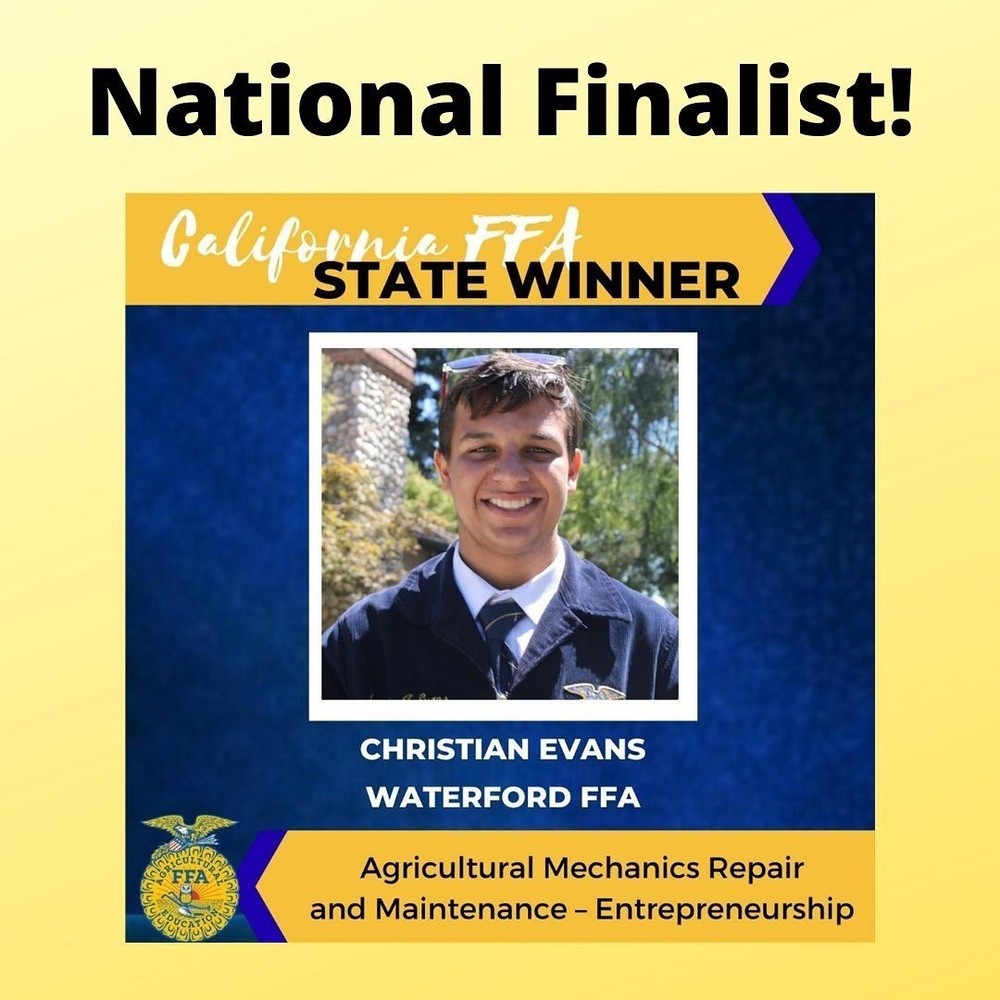 National Finalist- California FFA State Winner