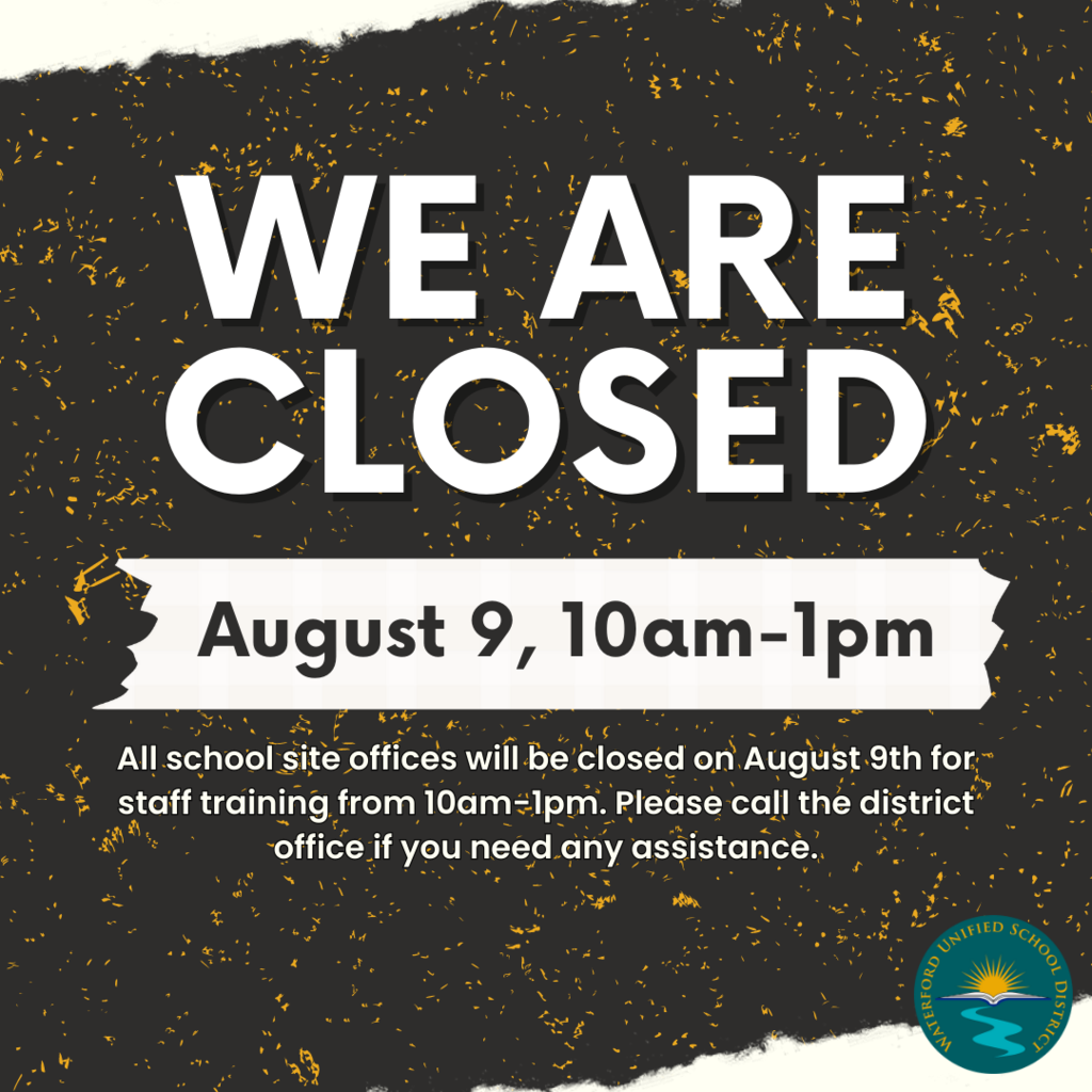 offices closed august 9th, 10am-1pm